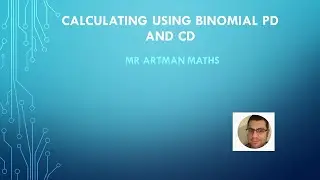 Binomial Distribution - Using PD or CD on the calculator