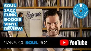 ANALOGSOUL #04 | SOUL JAZZ FUNK BOOGIE VINYL REVIEW | RECORD COLLECTION