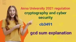 gcd sum || cryptography and cyber security || regulation 21 || easily solve sum. #engineering Tamil