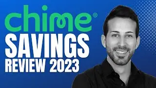 Chime Savings Account Review 2023 | Chime Bank Review 2023