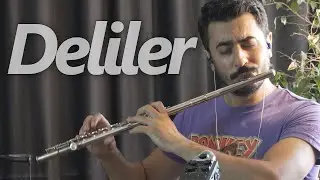 Deliler - Yeni T&uuml;rk&uuml; | Fl&uuml;t Solo - Mustafa Tuna ( Flute Cover ) #flute #fl&uuml;t