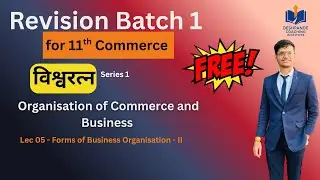 Ch no 5   Forms of Business Organisation (Part ii)