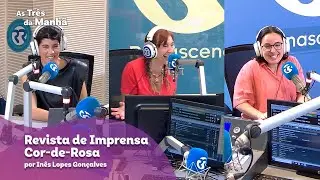 A Imprensa Cor-de-Rosa de Ana Galv&atilde;o em Revista - As Tr&ecirc;s da Manh&atilde;