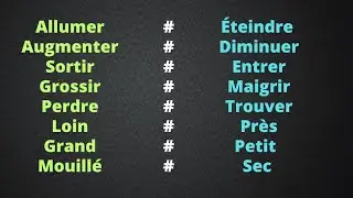 112 palabras opuestas en francés || Aumenta rápidamente tu vocabulario