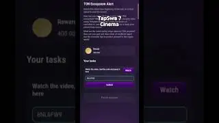 TapSwap - Cinema Quizzes 7 (TON Ecosystem Alert)