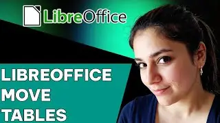 How to Move a Table in LibreOffice Writer