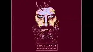 I not dance - All In All