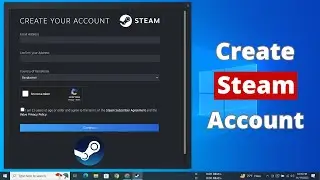 Как создать аккаунт Steam на ПК или ноутбуке