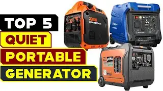 Top 5 Quiet Portable Generators Reviews & Recommendations 2024!