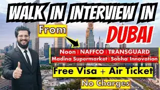 New Walk In Interview In Dubai From Biggest Companies & Supermarket | Dubai Walk In Interview