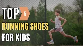 Best Running Shoes for Kids.