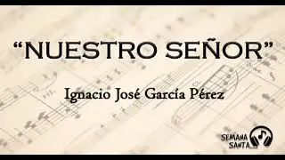 🎵 NUESTRO SE&Ntilde;OR 🎵 | ARAHAL | MARCHAS SEMANA SANTA AGRUPACI&Oacute;N MUSICAL 🎺🥁