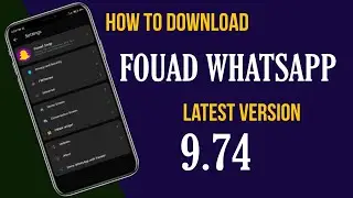 Fouad whatsapp 9.74 latest version update | fouad whatsapp | TECHME111 |