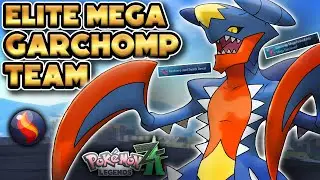 ЭЛИТНАЯ КОМАНДА МЕГА ГАРЧОМПА &mdash; Рейтинговые битвы Pok&eacute;mon Legends: Z-A