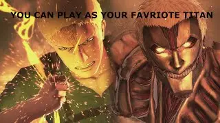 How to turn into a Titan in Attack on Titan 2!