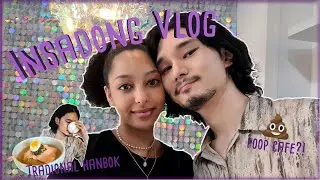 𝗜𝗻𝘀𝗮𝗱𝗼𝗻𝗴: Seoul's traditional crafts street (국제커플 / eng sub)🚶🏽&zwj;♀️🚶🏻&zwj;♂️