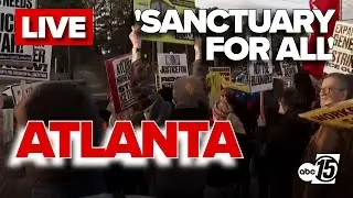 LIVE: ICE Protests - Atlanta, GA