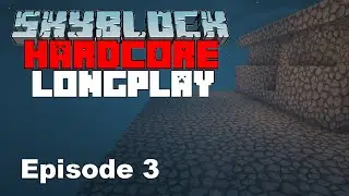RealNubs SKYBLOCK Hardcore Longplay: No Commentary, No Music, relaxing minecraft gameplay for study