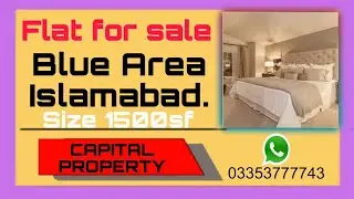 Flat for sale. Area 1500 sqft. location Blue Area Islamabad.rental value 4 lac. demand 8.85