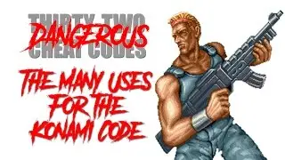 The Many Uses For the Konami Code (Cheat Code #30)