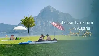 🚣&zwj;♂️ Perfect Summer Escape in Austria &ndash; Crystal Clear Lake Tour! 🏖️