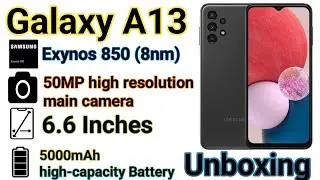 Samsung Galaxy A13 Unboxing.