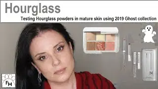 Hourglass - Testing Hourglass powders on mature skin using the 2019 Holiday Ghost collection