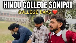 Aaj Bahut Dino Baad Hindu College Sonipat | Old Friends, Old Memories | Shubham Tyagi