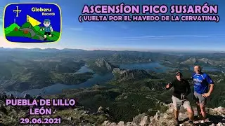 Ascensión Pico Susarón. Parque Regional Montaña Riaño y Mampodre ( Puebla de Lillo.León). 29.06.2021
