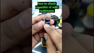 how to check capacitor uf with multimeter #viral #capacitor #trending