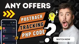 OFFERS and CAMPAIGN POSTBACK TRAKING PHP CODE || OFFERS COMPLETE POSTBACK TRACKING PHP CODE