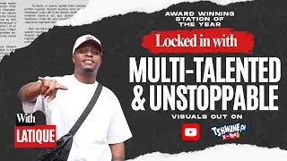 LaTique  his new single Dear Mama |sharing Deep Essentials | real-life stories Mahwoo | Oscar Mbo