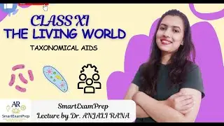The Living World 🔬 Part 4: Taxonomical Aids | Class 11 Biology NCERT | NEET Focus