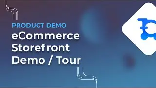 Clarity eCommerce Storefront Tour