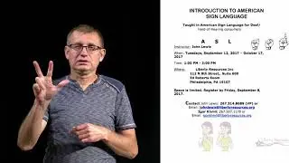 Intro to ASL at Liberty Resources, Inc.