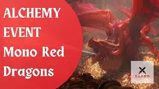 ALCHEMY Event Mono Red Dragons | MTG Arena Alchemy | KaeroMTG