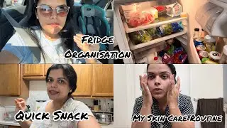My Fridge Organisation | My Night time Skin Care Routine | Quick Healthy Snack | Preeti Pranav