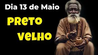 📿FALANDO SOBRE OS PRETOS VELHOS 👉Dia 13 de Maio