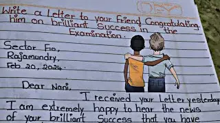write a letter to your friend congratulating him on his Brilliant success in the examination.