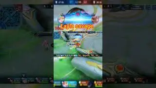 Layla Savage Moments #mlbb #shorts