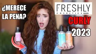 FRESHLY COSMETICS para PELO RIZADO? 🔥 PRUEBO las NOVEDADES | Cabello ONDULADO MÉTODO CURLY