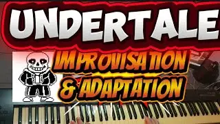 UNDERTALE MUSIC SOLO NEVER SEE BEFORE IMPROVISATION & ADAPTATION 