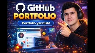 GitHub Portfolio | Dasturchilar Uchun To‘liq Qo‘llanma
