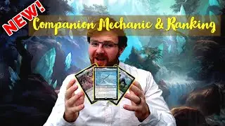 NEW! Companion Ranking and Mechanic Summary// Standard Format