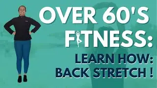 How To Back Stretch For Back Pain Relief - Senior Fitness Workout Over 60's || Rosaria Barreto