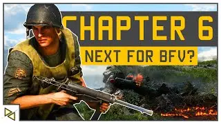 [BF5] Chapter 6 - Next for BFV in 2020? - MORE PACIFIC: NEW Maps & Weapons for Battlefield V!