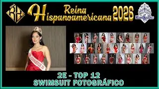 Reina Hispanoamericana 2026 - 2E - Top 12 Swimsuit Fotográfico