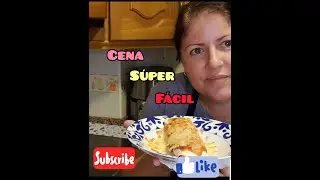 CENA SUPER FACIL
