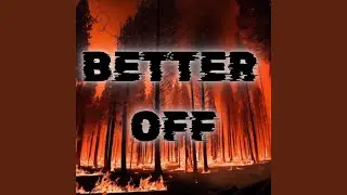 Better Off