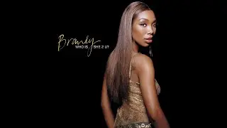 Brandy - Who Is She 2 U (Sugar Dip Solo Dub)